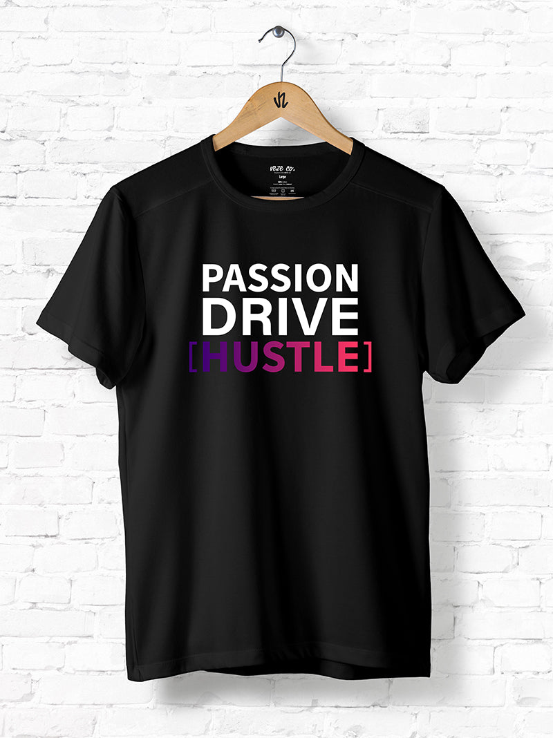 Passion Drive Hustle (D1)