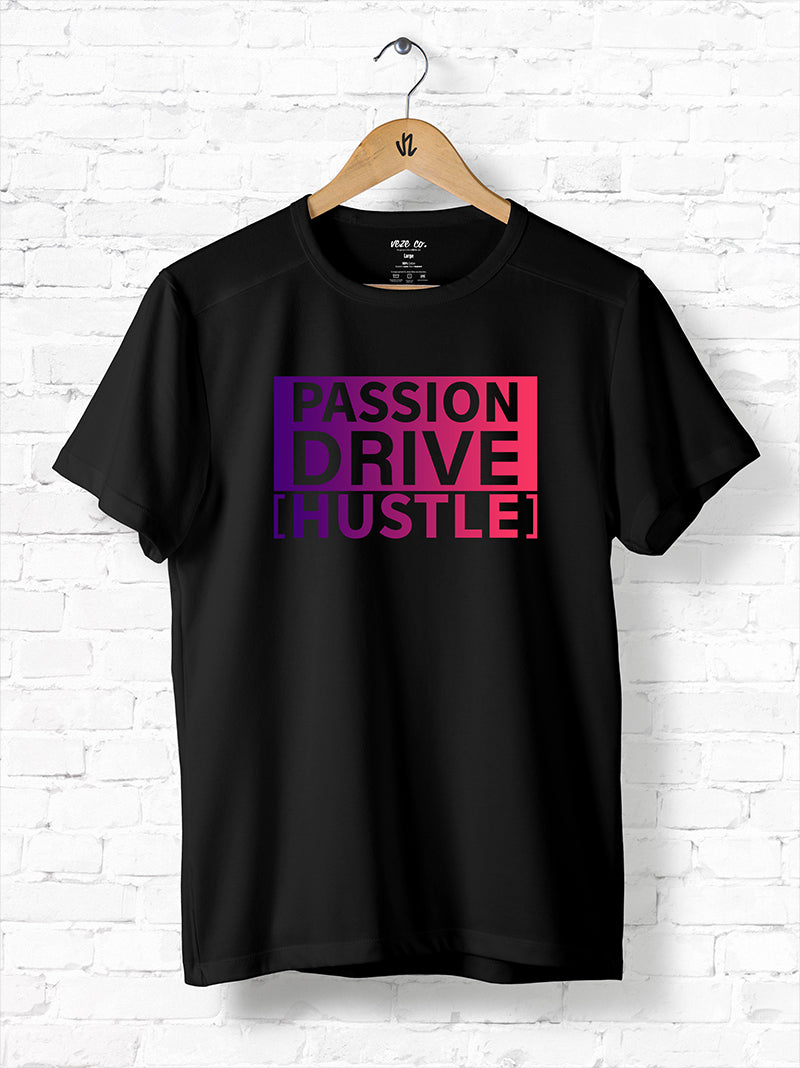 Passion Drive Hustle (D2)